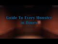Full Guide To Every Monster/Entity In Doors | Roblox Doors