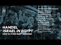 G.F. Handel - "Israel in Egypt" (Warsaw Philharmonic Ensembles, Jan Willem de Vriend, soloists)