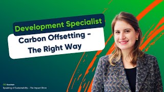 How To Do Carbon Offsetting Right - It Might Surprise You.