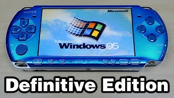 Installing Windows 95 on The PSP! [Definitive Edition]