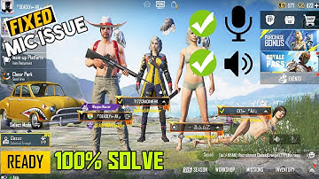 PUBG Mobile - How To Fix Mic Glitch After 1.0 Update || PUBG Mobile Sound Problem Solve