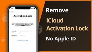 How To Unlock iCloud Activation Lock Without Apple ID on iPhone 6/7/8/X/XS