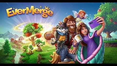 EverMerge Gameplay Walkthrough #3