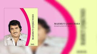 Mahmut Çoşkunses / İnsafın Kurusun Zalim