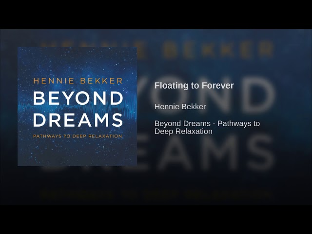 Hennie Bekker - Floating to Forever