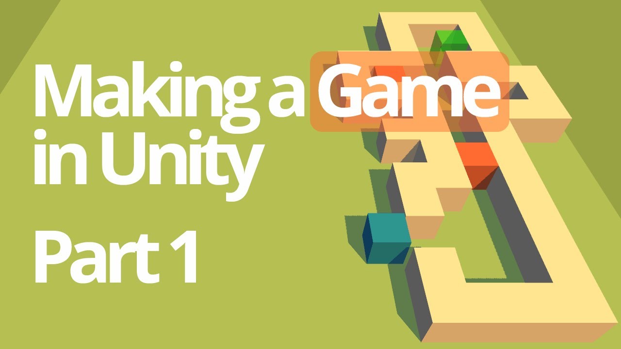 How To Make A Game In Unity - Get Started Today!