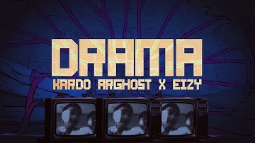 Kardo Arghost x Eizy - "Drama" (Lyric Video)