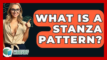 What Is A Stanza Pattern? - The Language Library