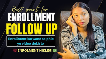 Step by step Enrollment  follow up || Ab Har koi enrollment krega 💯|| Nisha Meena || FLP || Part  2