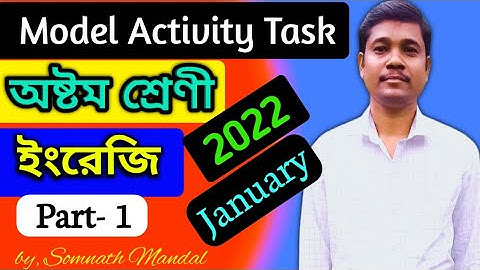 Class 8 English Model Activity Task Part 1 (January) // Wbbse Model Activity Task 2022