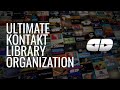 Ultimate Kontakt Library Organization