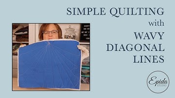 Simple Quilting with wavy diagonal lines