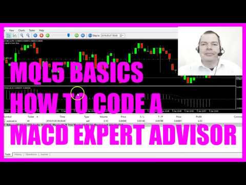 LEARN MQL5 TUTORIAL BASICS - 21 HOW CO CODE A MACD EXPERT ADVISOR
