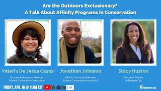 Are the Outdoors Exclusionary?  A Talk About Affinity Programs in Conservation.