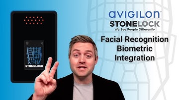 Avigilon & StoneLock: How to integrate a Facial Recognition Biometric Reader.