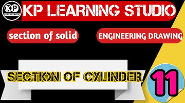 Section Of Cylinder || Engineering Drawing || Section Of Cylinder