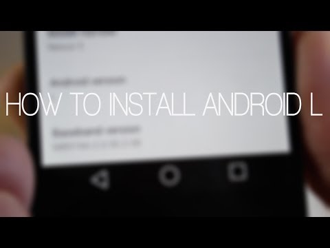 How To Install Android L Developer Preview On Nexus 5 In Under 5 Minutes!
