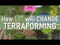 How 1.17 will CHANGE TERRAFORMING in Minecraft