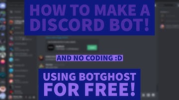 How to make a Discord Bot for free using BotGhost | NO CODING!