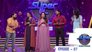 Episode 87 | Super 4 Season 2 | Super 4 floor is here with an interesting challenge.