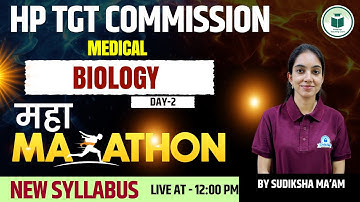 HP TGT Medical Biology Maha Marathon | New Syllabus Complete Class | By Sudhiksha Ma’am | Civilstap