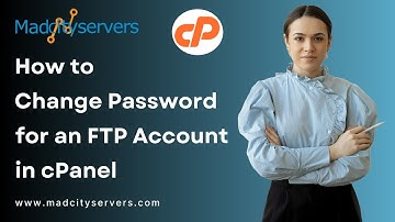 How to change the password of the File Transfer Protocol FTP Account in cPanel   Madcityservers