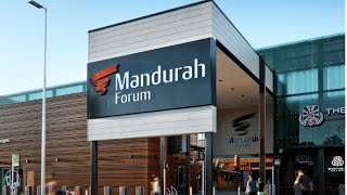 MANDURAH FORUM shopping Centre//Late Upload