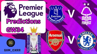 Premier League Predictions 23/24 - Gameweek 34!