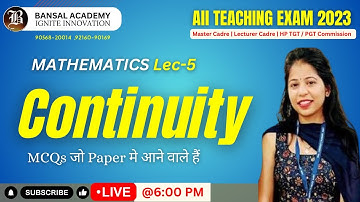 Lec-5 Continuity |  MATHEMATICS  | Master Cadre 2023 | Lecture Cadre | HP TGT PGT  |