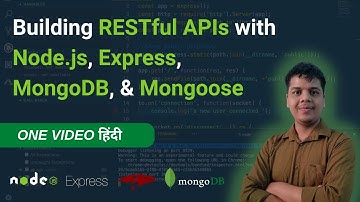 Master Nodejs, Express, MongoDB, Mongoose, and RESTful API in One Video: Hindi Tutorial