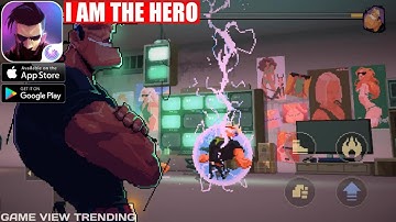 I AM THE HERO - Gameplay | (Android/iOS)
