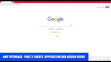eMS Tutorials: Part 2 - Create application and assign users