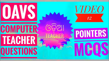 OAVS COMPUTER TEACHER QUESTIONS | POINTERS MCQs