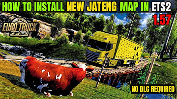 How to Download + Install "JATENG" MAP Mod in Euro Truck Simulator 2 | ETS2 1.57