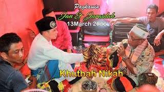 Pagkawin & Khutbah Nikah Dahan Kamaasan || Jan & Juraidah || #KhatibSamsula