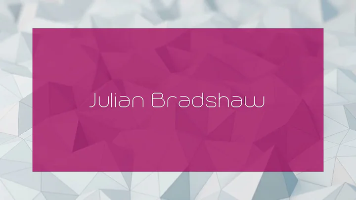 Julian Bradshaw - appearance