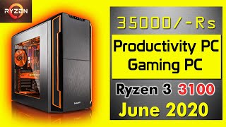 Rs.35000 Gaming PC Build India 2020 | Best Budget Gaming And Workstation PC In Rs 35000 /-