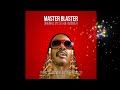 Master Blaster (Jammin&#39;) Stevie Wonder Lyrics
