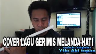 Cover lagu gerimis melanda hati suling paralon