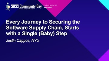 Every Journey to Securing the Software Supply Chain, Starts with a Single (Baby) Step- Justin Cappos