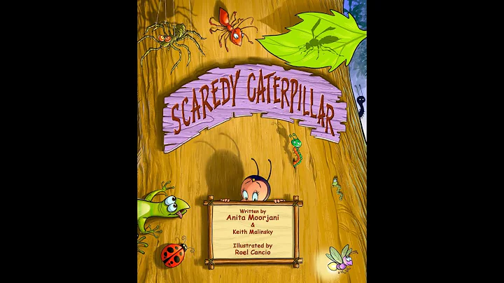 'Scaredy Caterpillar' and Explaining the Other Sid...