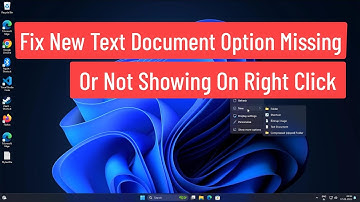 Fix New Text Document Option Missing or Not Showing On Desktop Right Click In Windows 11/10