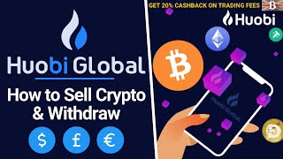 How to Withdraw from Huobi Global Exchange