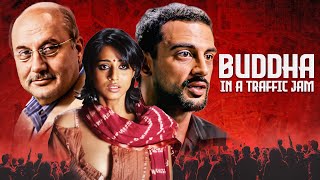 How a Student’s Social Media Post Changed His Life | Buddha in a Traffic Jam Full Hindi Movie