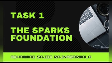 Task 1 - Sparks Foundation | Data Science and Business Analytics Internship | GRIP MAR 