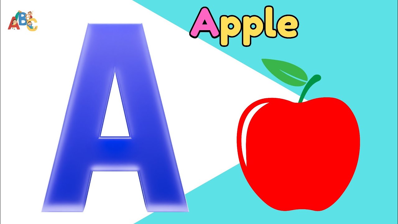 ABC Phonics Song | A for Apple | Alphabet Songs for Kids | Learn ABCs ...