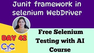 Junit framework in selenium WebDriver | Software Testing Training In Marathahalli In Bang | CYCSOFT