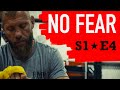 Episode 04 - No Fear