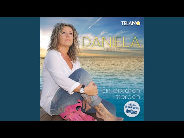 Daniela Alfinito - Mit Dir teil ich einen Traum