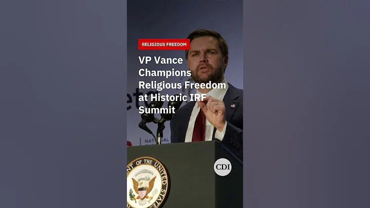 VP Vance Champions Religious Freedom at Historic IRF Summit